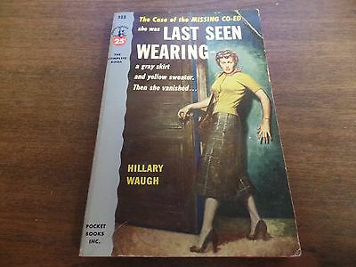 She Was Last Seen Wearing Hillary Waugh 1954 199pgs Erotic Novel 121815amp