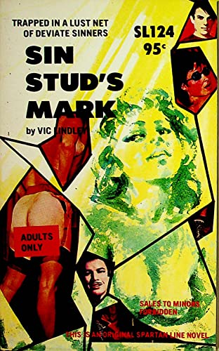 Sin Stud's Mark Adult Novel by Vic Lindley 1966