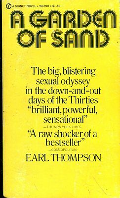 A Garden Of Sand Novel by Earl Thompson 1972 Signet Book 032818lm-ep