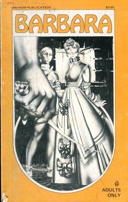 Barbara Fetish Novel by F.E. Campbell 1982 HOM 081018lm-ep