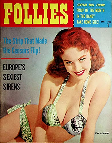 Follies Men's Magazine Covergirl Kay Douglas / Europe's Sexiest Sirens September 1956