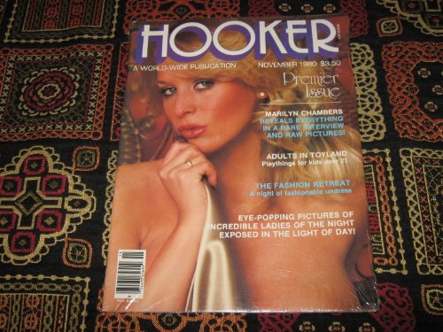 Hooker Adult Magazine Premiere Issue (Marilyn Chambers , Adults In Toyland , Ladies of the Night, November 1980)