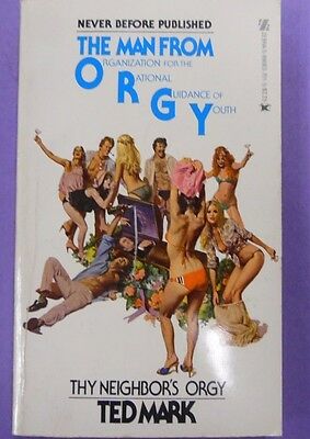 Thy Neighbor's Orgy Adult Novel by Ted Mark 1980 030213lm-epa