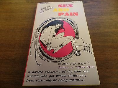 Sex and Pain John E Somers 1967 220pgs Erotic Novel 121815amp2