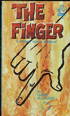 The Finger Novel Strange Tale Of Bondage by Linda Blaylock 1968 022818lm-ep