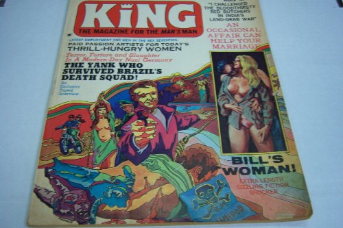King Adult Magazine "An Occasional Affair Can Help Your Marriage" Vol.1 #1 March 1971