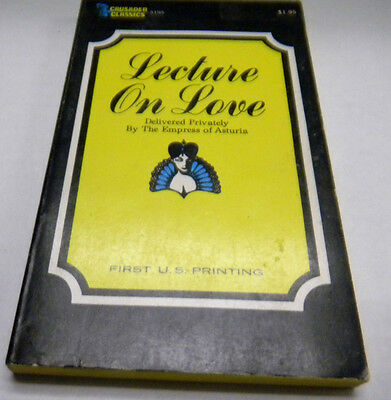 Lecture On Love Adult Novel by The Empress Of Asturia .042614lm-ep