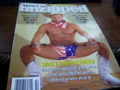 Unzipped Adult Gay Magazine July 7, 1998 Stars & Strippers Forever