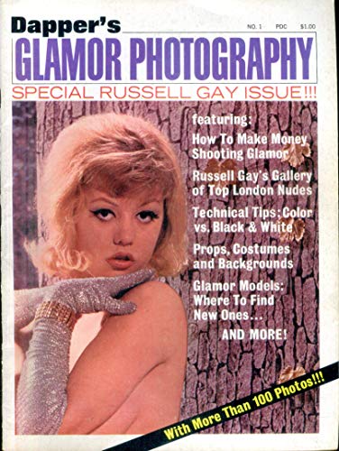 Dapper's Glamor Photography Vintage Magazine Special Russell Gay Issue! Over 100 Photos! #1 1967