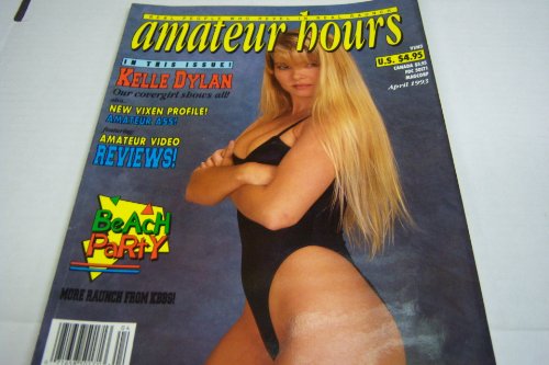 Amateur Hours Busty Adult Magazine "Real People Who Revel in Real Raunch" April 1993