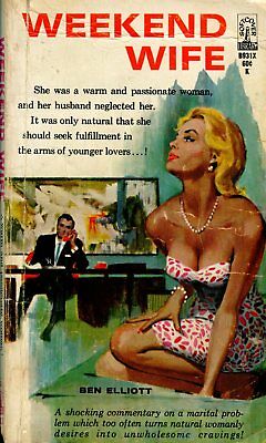 Weekend Wife Adult Novel by Ben Elliott 1966 042314lm-epa