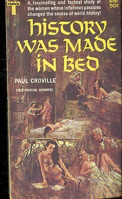 History Was Made In Bed Novel by Paul Croville 1965 1st Printing 032718lm-ep2