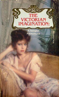 The Victorian Imagination Novel by Anonymous 1984 Grove Press 030318lm-ep