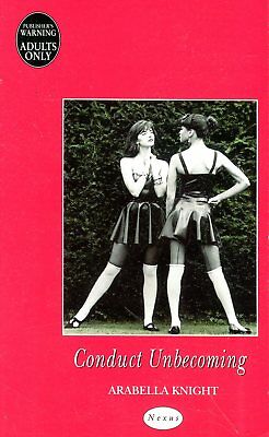 Conduct Unbecoming Novel by Arabella Knight 1995 Nexus 030318lm-ep