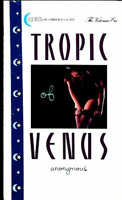 Tropic Of Venus Adult Novel by Anonymous 1990 Blue Moon Books 121617lm-ep