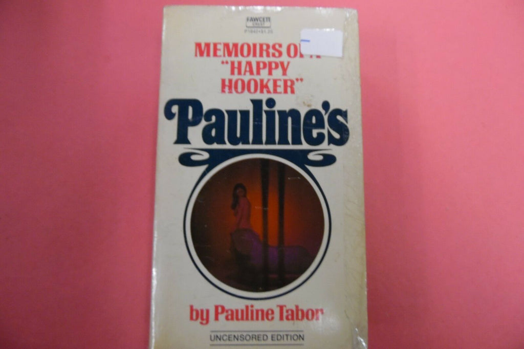 Memoirs Of A Happy Hooker Adult Novel by Pauline Tabor 121316lm-ep