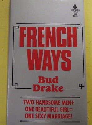 French Ways Adult Novel by Bud Drake 1978 Midwood Books 071513lm-epa