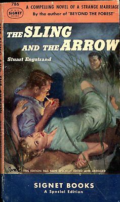 The Sling And The Arrow Adult Novel by Stuart Engstrand 1950 032818lm-ep