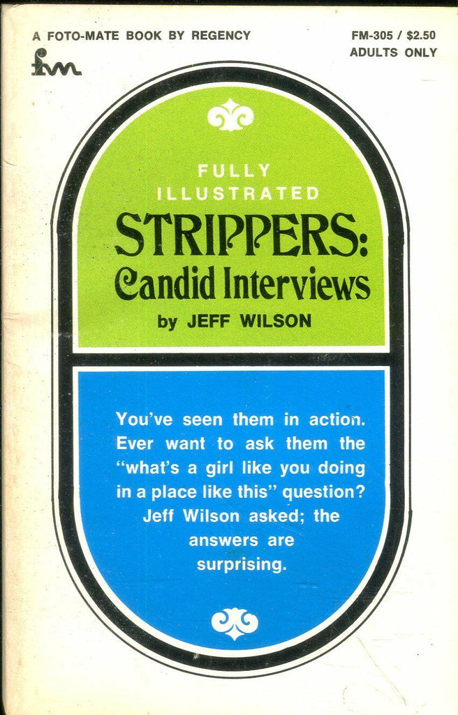Strippers: Candid Interviews Adult Novel by Jeff Wilson 1970 122018lm-ep2