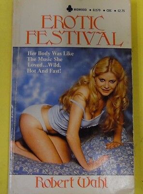 Erotic Festival Adult Novel by Robert Wahl 1980 Midwood 071613lm-epa3