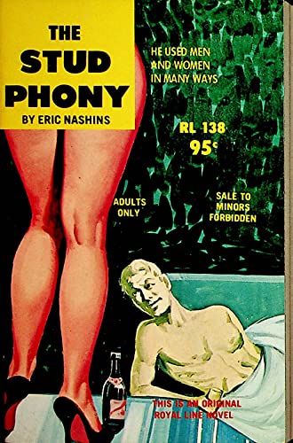 The Stud Phony Adult Novel by Eric Nashins 1966