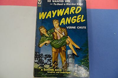Wayward Angel Adult Novel by Verne Chute 1950 062716lm-ep2