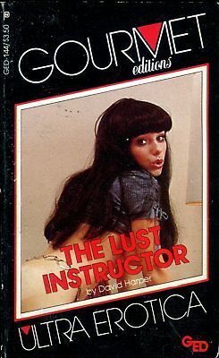 The Lust Instructor Adult Novel by David Harper 1982 060118lm-ep2