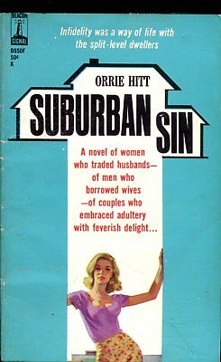 Suburban Sin Adult Novel by Orrie Hitt 1963 Beacon Book 060118lm-ep2