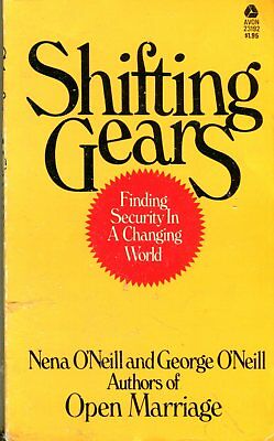 Shifting Gears Novel by Nena & George O'Neill 1975 Avon Books 042214lm-epa