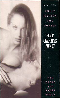 Your Cheating Heart Novel by Tom Crewe & Amber Wells 1996 021618lm-ep2