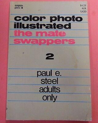 The Mate Swappers by Paul E. Steel 1971 by Dolphin Press 092313lm-epa