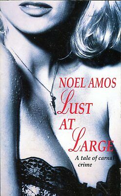 Lust At Large Novel by Noel Amos 1994 Delta 021618lm-ep3