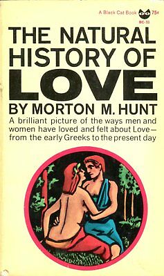 Natural History Of Love by Morton M. Hunt 1959 Grove Press 042314lm-epa2