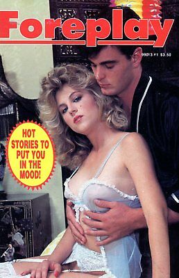 Foreplay Digest Hot Stories To Put You In The Mood! #1 1993 030312lm-epa