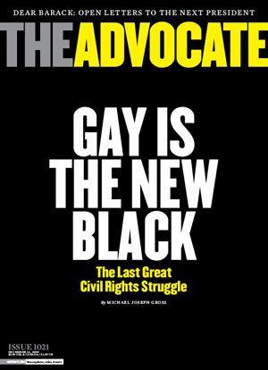 Advocate Magazine: Gay is the New Black (Dec 16, 2008)