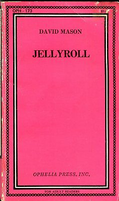 Jellyroll Adult Novel by David Mason 1969 Ophelia Press 042314lm-epa2