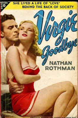 Virgie, Goodbye Adult Novel by Nathan Rothman 1949 Avon Book 042214lm-epa2