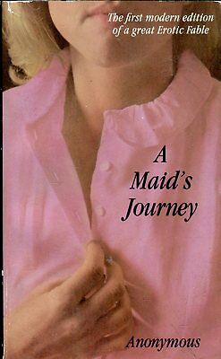 A Maid's Journey Adult Novel by Anonymous 1985 022518lm-ep