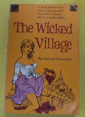 The Wicked Village Adult Novel by Gabriel Chevallier 1957 071613lm-epa