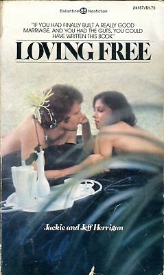 Loving Free Novel by Jackie & Jeff Herrigan 1974 Ballantine Books 042314lm-epa2