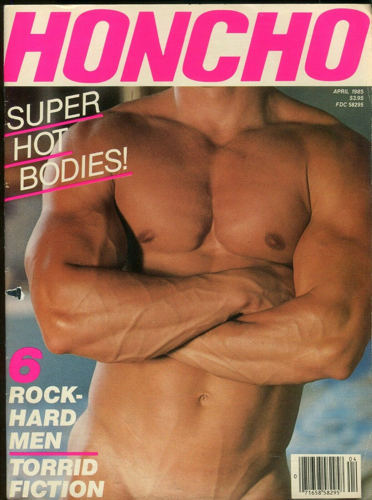 Honcho Gay Magazine Hot Bodies/ Rock-Hard Men April 1985 102326AMP-