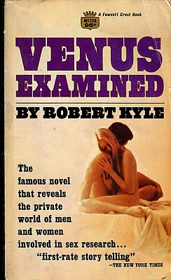 Venus Examined Novel by Robert Kyle 1969 031318lm-ep3