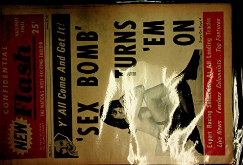 Confidential Flash Adult Newspaper 'Sex Bomb' Turns 'Em On January 20, 1968
