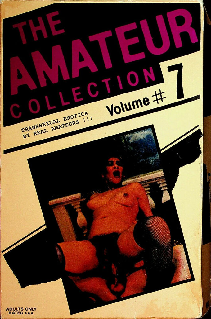 The Amateur Collection VHS Transsexual Erotica #7 XXX 031020lm-ep