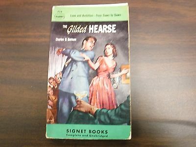 The Gilded Hearse by Charles O Gorham Adult Novel Signet Books 714 092915tjp
