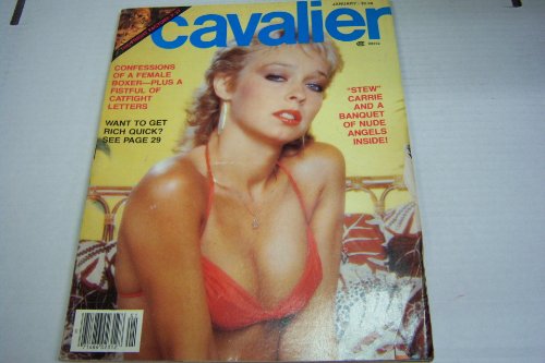 Cavalier Adult Magazine "Stew Carrie and a Banquet of Nude Angels Inside!" January 1984