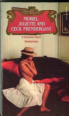 Muriel, Juliette And Cecil Prendergast Novel by Anonymous 1986 042514lm-epa