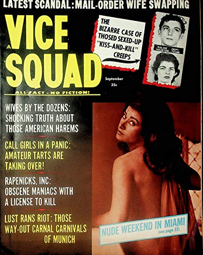 Vice Squad Magazine Mail-Order Wife Swapping / Nude Weekend In Miami September 1963