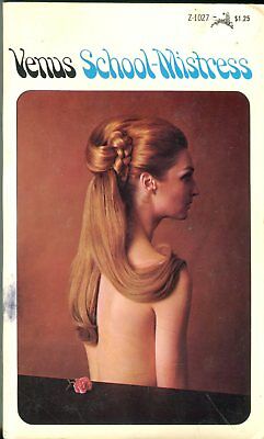 Venus School-Mistress by Mary Wilson 1968 Grove Press 042514lm-epa
