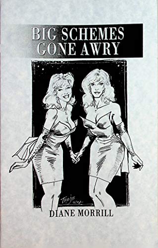 Big Schemes Gone Awry Tranny Book 2002
